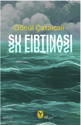 Su Fırtınası - Tekin Kitabevi