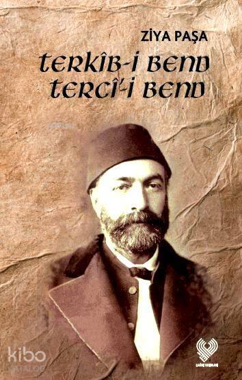 Terkîb-i Bend Tercî-i Bend Osmanlı Türkçesi aslı ile birlikte, sözlükçeli - 2