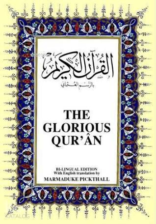 The Glorious Quran Kurân-ı Kerîm ve İngilizce Meali (Orta Boy, İpek Şamua Kâğıt, Ciltli) - 2