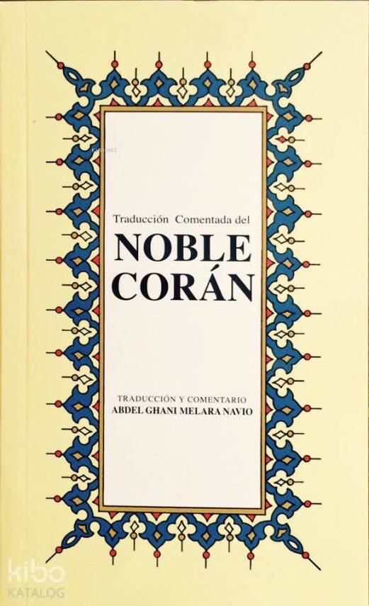 Traduccion Comendata del Noble Coran İspanyolca Kurân-ı Kerîm Meâli (küçük boy, ipek şamua kâğıt, karton kapak) - 2