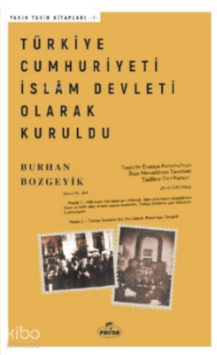 Türkiye Cumhuriyeti İslam Devleti Olarak Kuruldu - Ravza Yayınları