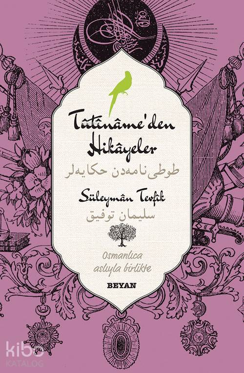 Tutinameden Hikayeler (Osmanlıca-Türkçe) - 2
