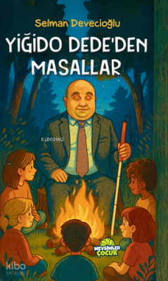 Yiğido Dede’den Masallar - Mevsimler Kitap