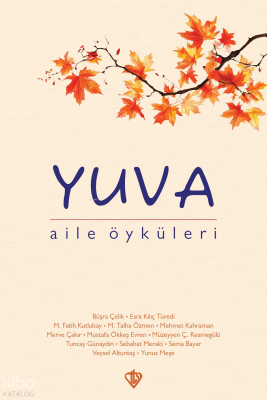 Yuva Aile Öyküleri - Türkiye Diyanet Vakfı Yayınları