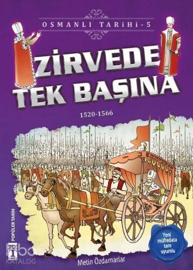 Zirvede Tek Başına Osmanlı Tarihi, 9+ Yaş - 4